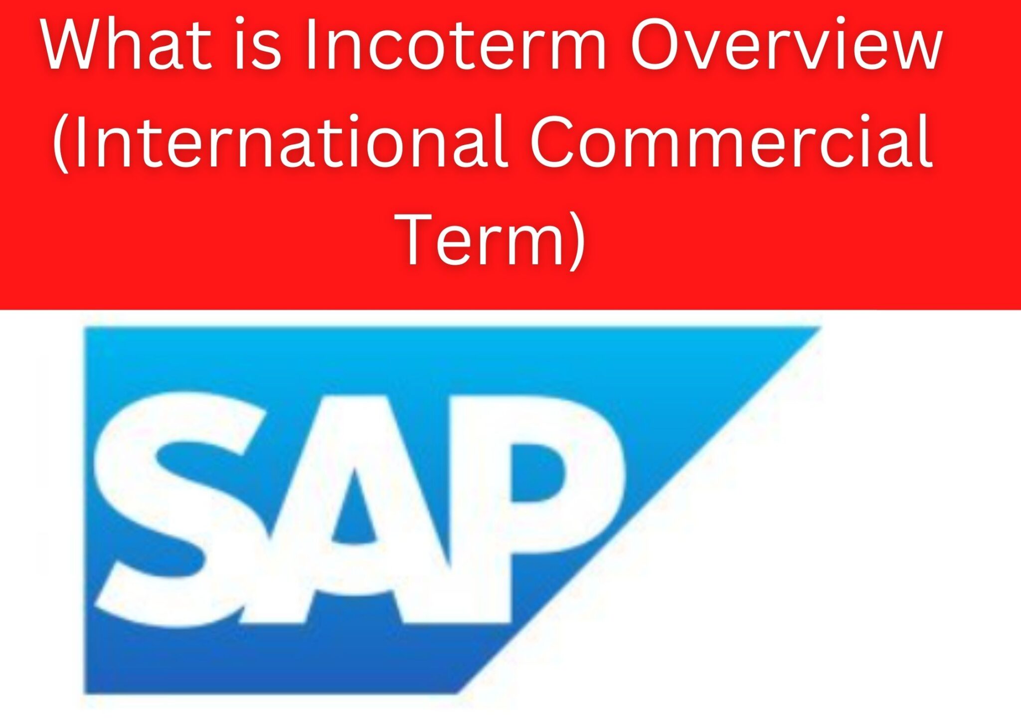 What Is Incoterm Overview International Commercial Term 2608